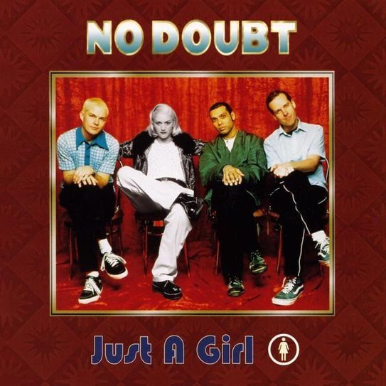 I'm Just a Girl... No Doubt